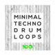 100 Minimal Techno Drum Loops