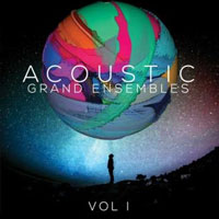 Acoustic Grand Ensembles Vol.1