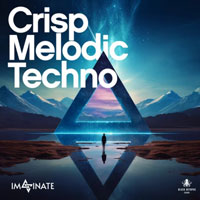 Crisp Melodic Techno By Imaginate
