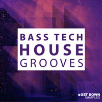 Get Down Samples Bass Tech House Grooves