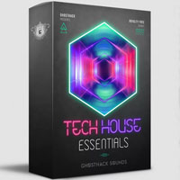 Ghosthack Tech House Essentials