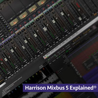 Harrison Mixbus 5 Explained