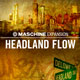 Headland Flow Maschine Expansion