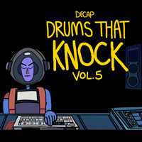 Splice Sounds Decap Drums That Knock Vol.5