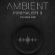 Ambient Minimalism 2 - The Dark Side