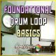 Beatstruggles Foundational Drum Loop Basics [DVD]
