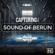 Capturing the Sound of Berlin