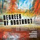 Degrees Of Abstract