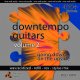 Downtempo Guitars vol. 2