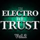 In Electro We Trust vol.2