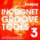 Incognet Groove Tools Vol.3
