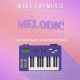 Make Pop Music Melodic MIDI Progressions