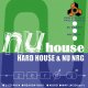 Nu House - Hard House & Nu NRG