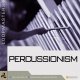 Percussionism