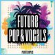 Planet Samples Future Pop & Vocals