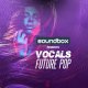 Soundbox Vocals Future Pop