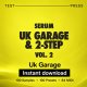 Test Press Serum UK Garage and 2-Step Vol. 2