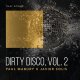 That Sound Dirty Disco Vol.2