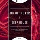 Top of The Pop and Deep House Vol.1