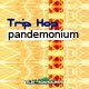 Trip Hop Pandemonium