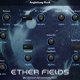 Uvi Ether Fields v1.0.1 for Falcon