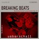 Ueberschall Breaking Beats