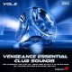 Vengeance Essential Club Sounds Vol. 2