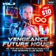 Vengeance Future House Vol. 3