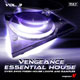 Vengeance Essential House vol.3